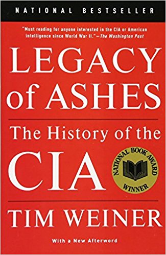 Legacy of Ashes: The History of the CIA